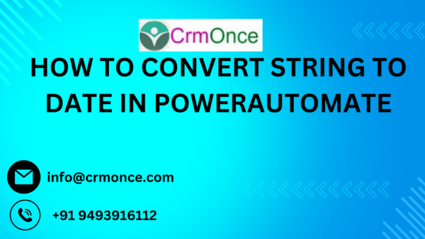 How To Convert String To Date by using  Power Automate