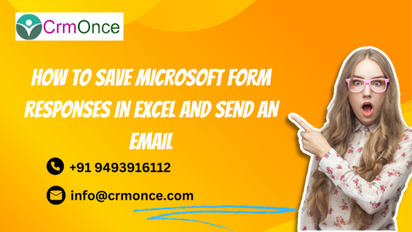 Save Microsoft form responses in excel and send an email