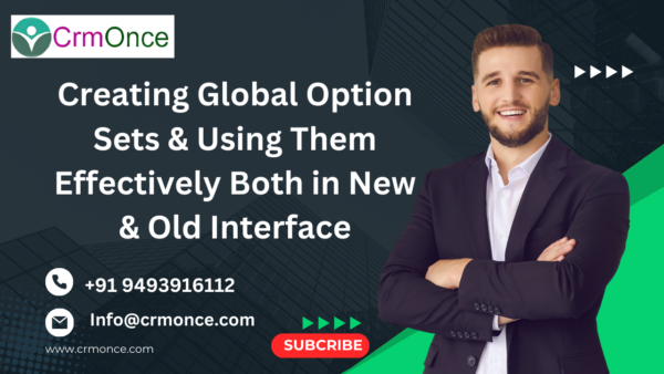 Creating Global Option Sets Both in New & Old Interface